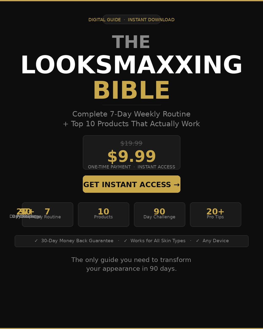 The 90-Day Looksmaxxing Guide